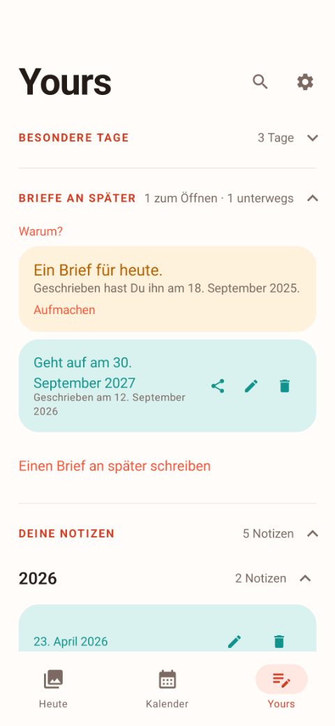 Die Ansicht „Briefe an später“ mit verschlossenen Briefen und ihrem jeweiligen Öffnungsdatum.
